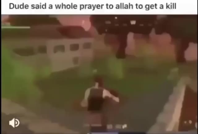 Dude said а whole prayer to allah to get а kill