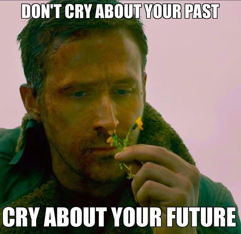 CRY ABOUT YOUR FUTURE
