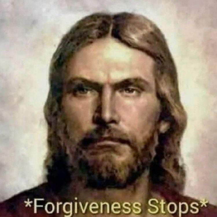 *Foraiveness Stops