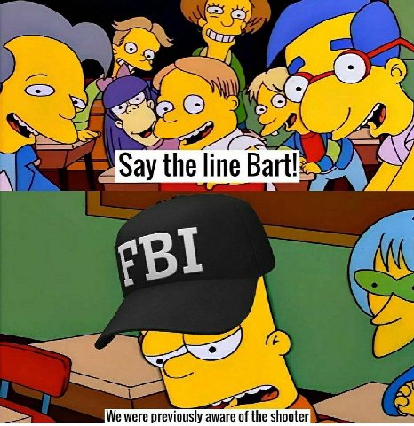 Pee Say the line Bart! were previously aware of the shooter were previously of the shooter