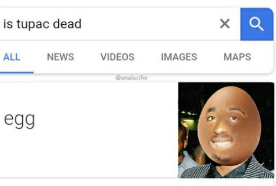 is tupac dead ALL NEWS VIDEOS IMAGES MAPS