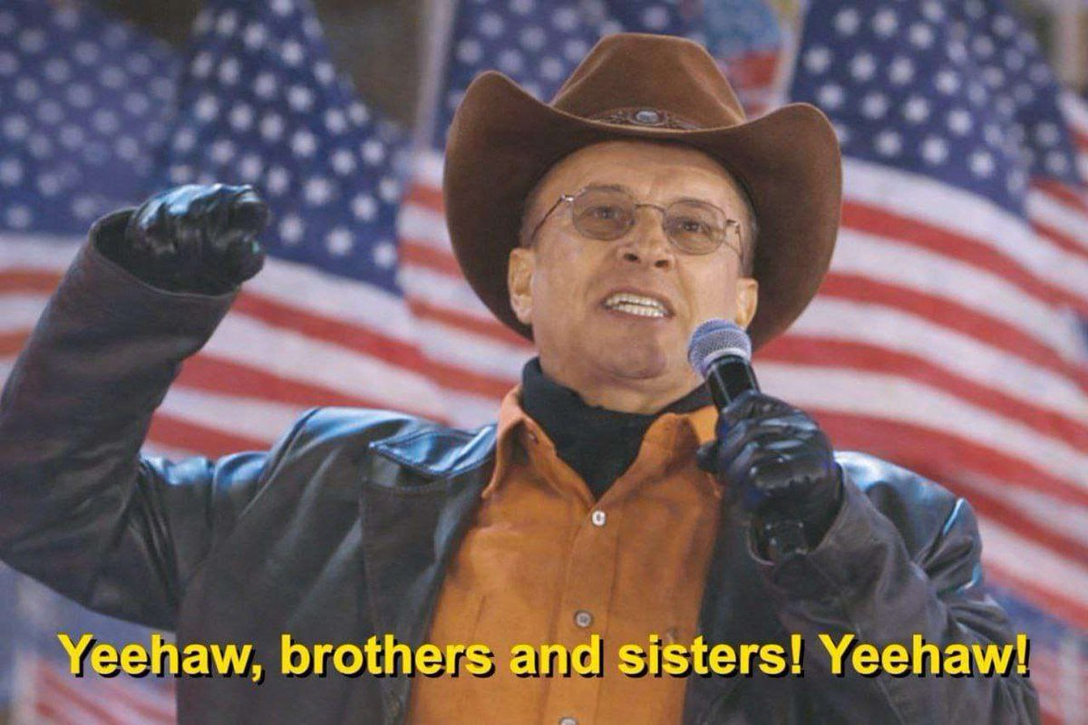 Yeehaw, brothers and sisters! Yeehaw!