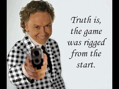 Truth 15, the game с was rigged the Start. в