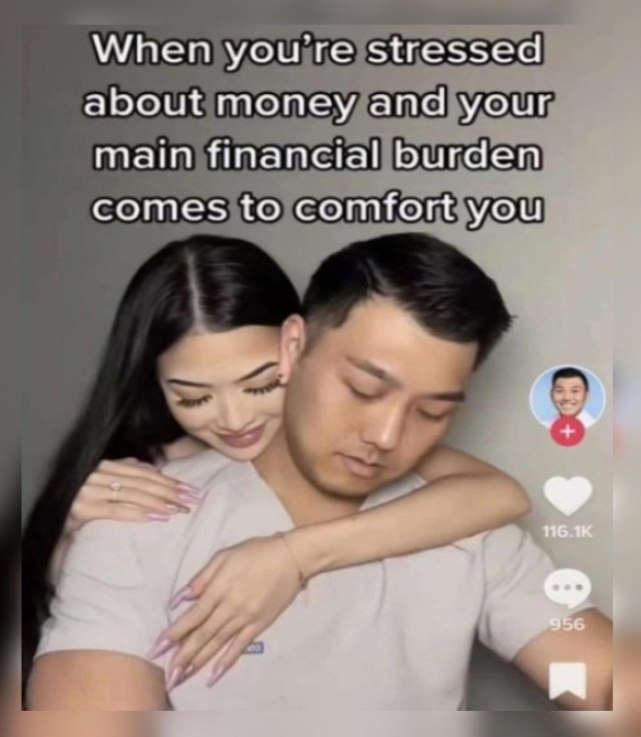 When you're stressed about money and your main financial burden comes to comfort you