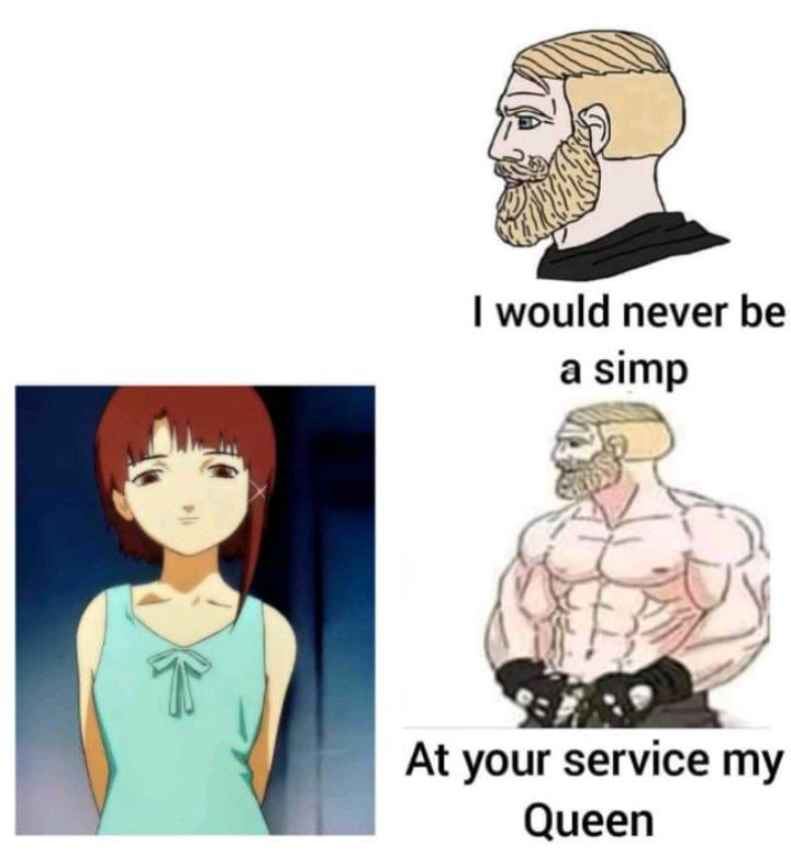 would never be a simp 7 у At your service my Queen