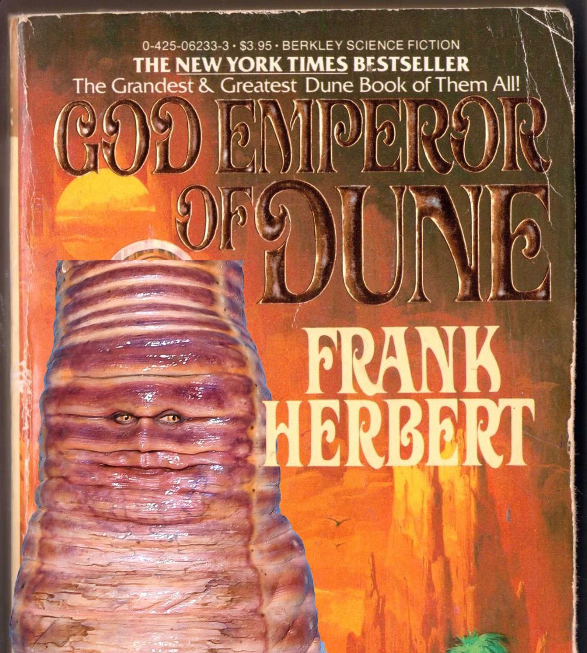 THE NEW YORK TIMES BESTSELLER 0-425-06233-3 $3.95 BERKLEY SCIENCE FICTION The Grandest Greatest Dune Book of Them А!! IPS a