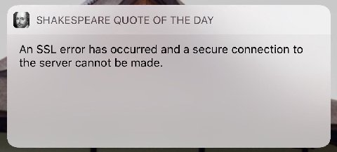 SHAKESPEARE QUOTE OF THE DAY An SSL error has occurred and a secure connection to the server cannot be made.