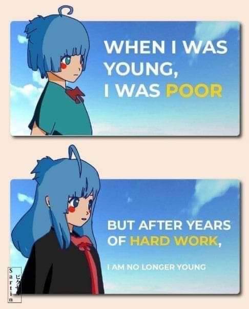 WHEN YOUNG BUT AFTER YEARS HARD WOR 5
