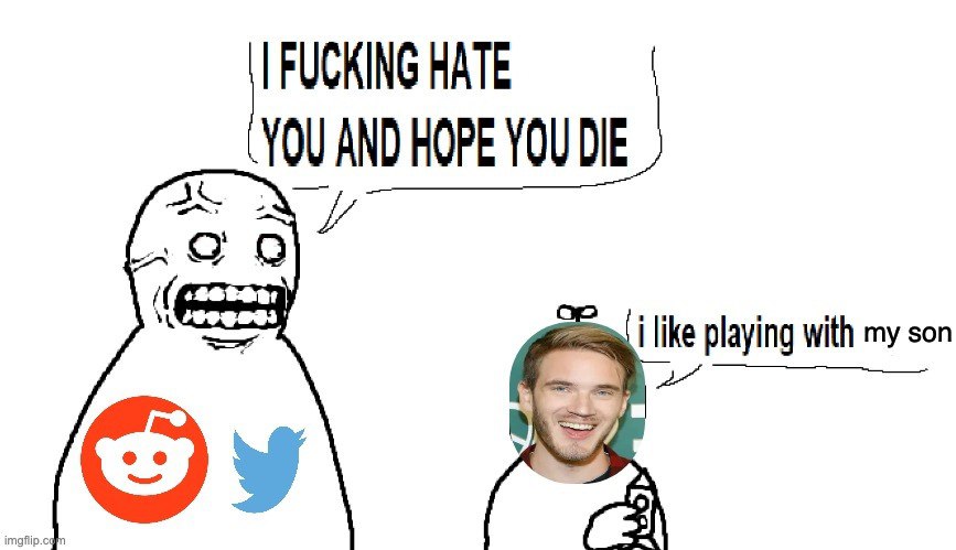 FUCKING HATE YOU AND HOPE YOU DIE 25: i like playing with my son