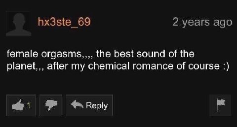 female orgasms,,,, the best sound of the planet,,, after my chemical romance of course Веру