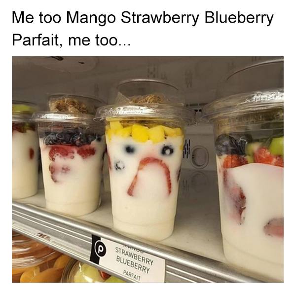 too Mango Strawberry Blueberry Parfait, me too...