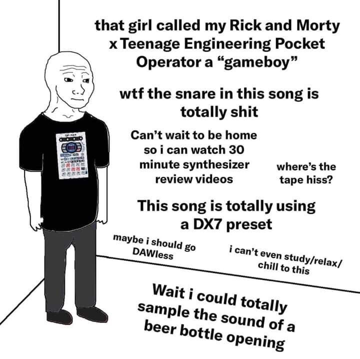 that girl called my Rick and Morty Teenage Engineering Pocket Operator a “gameboy” wtf the snare in this song is totally shit Can’t май to be home so i can watch 30 minute synthesizer where’s the revi