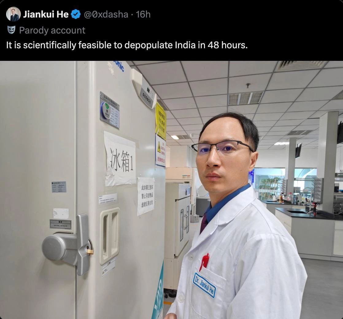 Jiankui He scientifically feasible to depopulate India 48 hours. 4