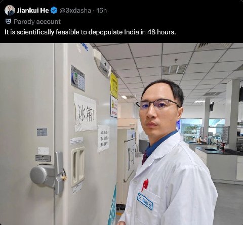 Jiankui He scientifically feasible to depopulate India 48 hours. 4