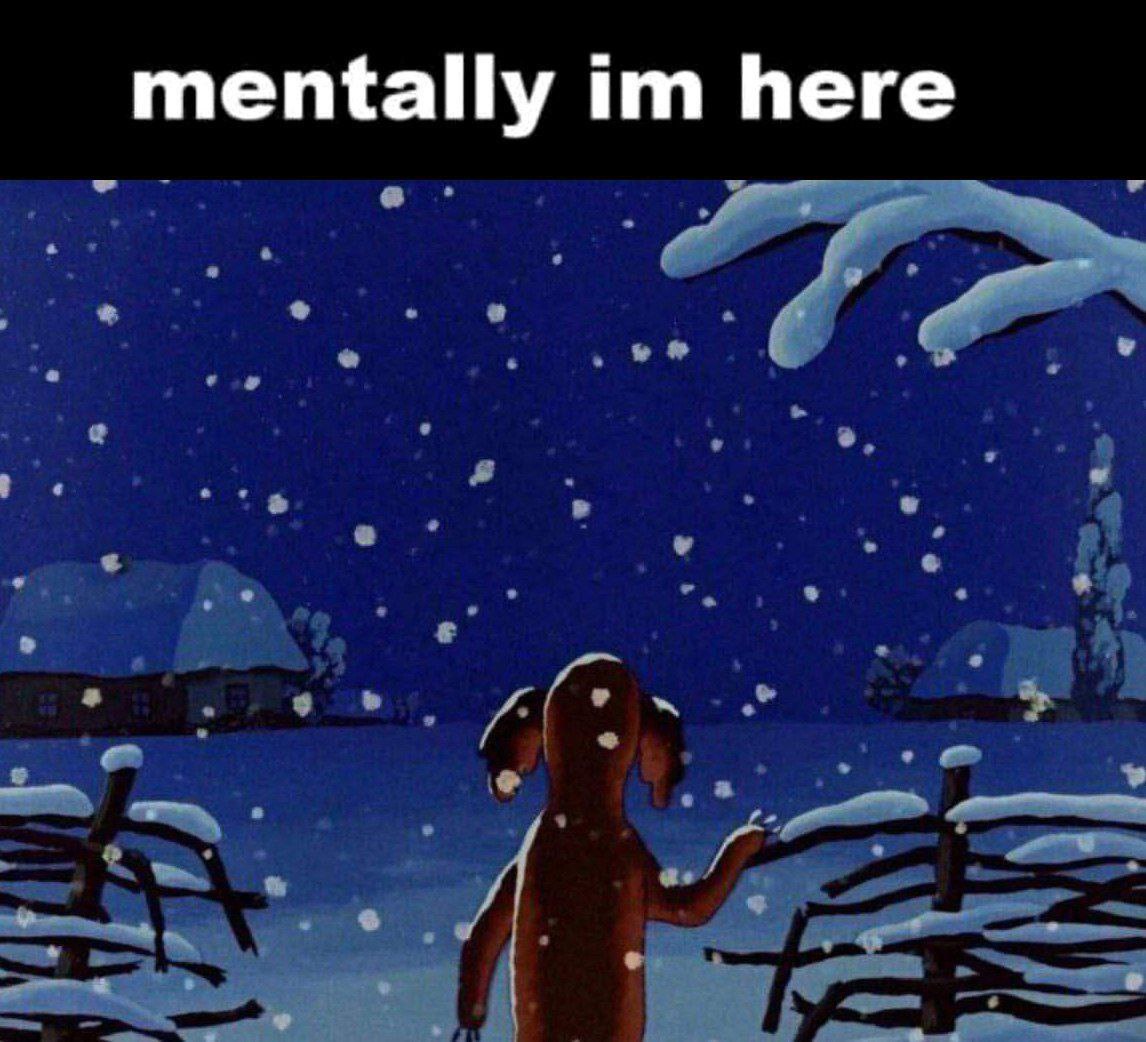 mentally here