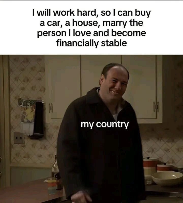 will work hard, so can buy a car, ahouse, marry the person love and become financially stable my country