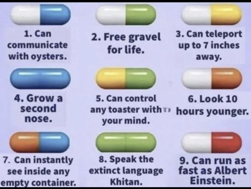 communicate for life up to 7 inches with oysters. амау. 4. Сгом а 5. Can control 6. Look 10 second any toaster hours younger. nose. your mind. 7. Can instantly 8. Speak the 9. Can run as fast as Alber