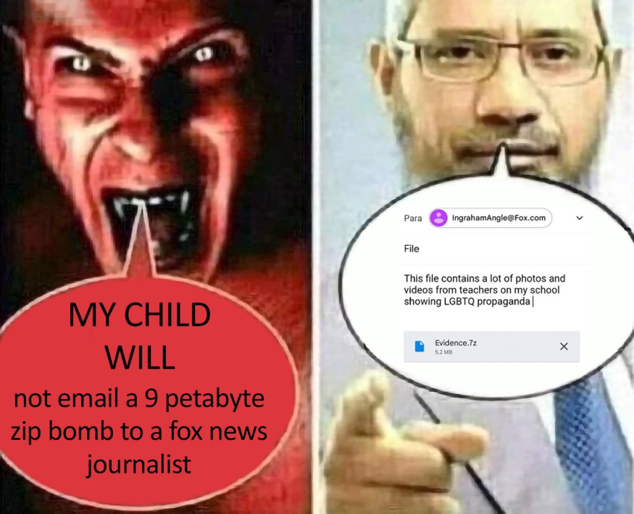i Рага (3) IngrahamAngle@Fox.com У File This file contains a lot of photos and videos from teachers on my school showing LGBTQ propaganda Evidence.7z 23