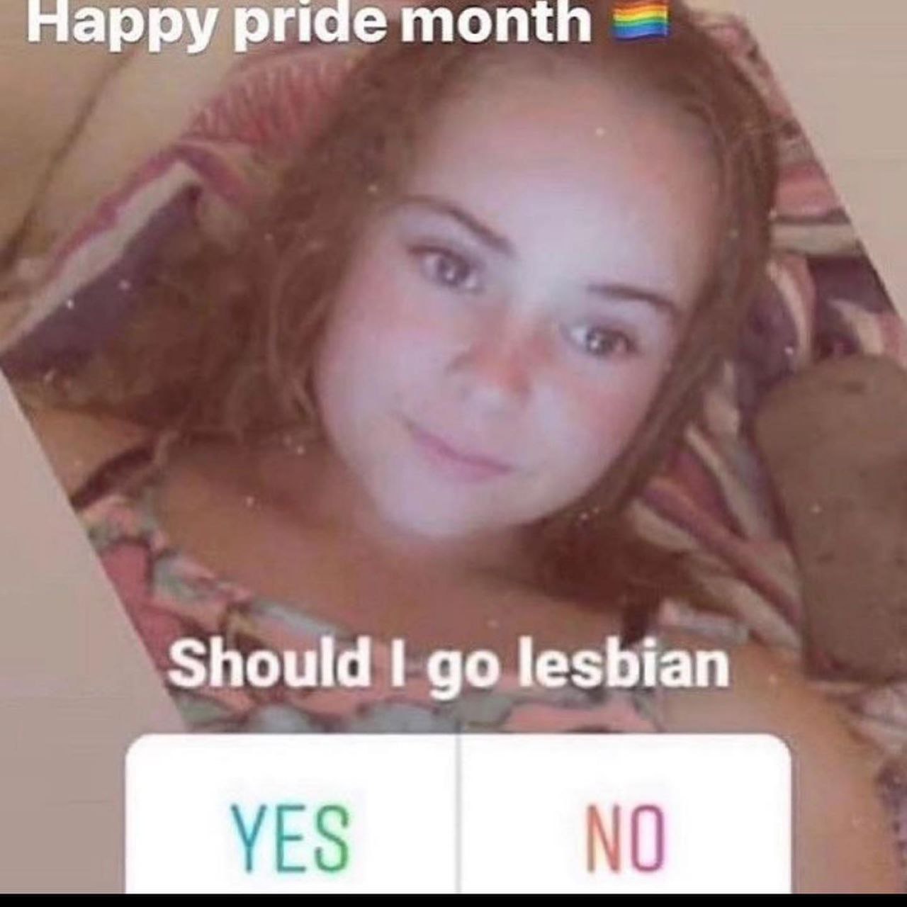 рпае Should lesbian YES NO