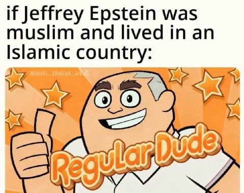 if Jeffrey Epstein was muslim and lived an Islamic country: