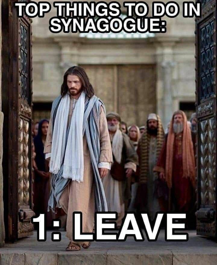 TOP THINGS ТО IN SYNAGOGUE: a 1: LEAVE