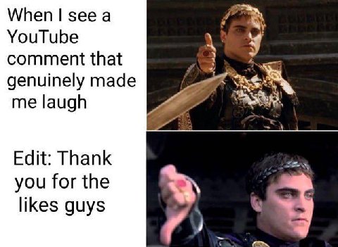 When а YouTube comment that genuinely made me laugh Edit: Thank you for the likes guys
