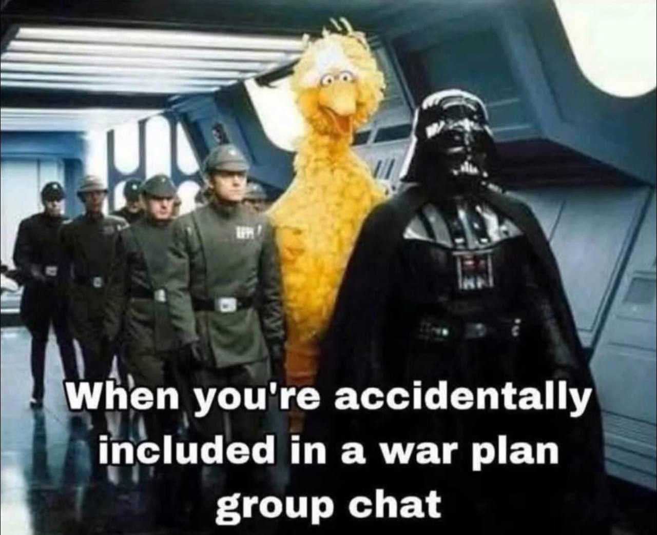 you're accidentally included in a war plan group chat