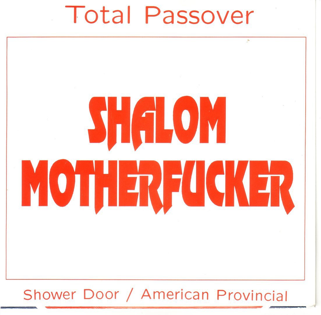 `Гофа! Passover SHALOM MOTHERFUCKER Shower Door American Provincial