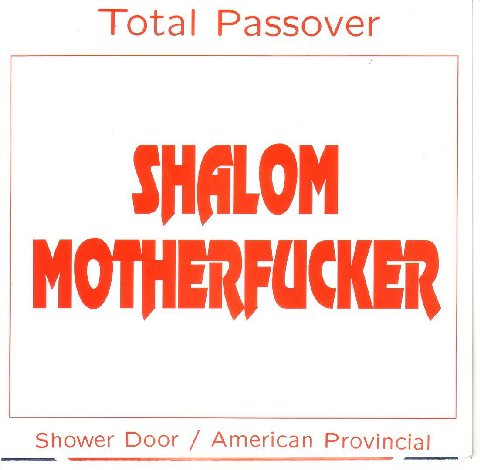 `Гофа! Passover SHALOM MOTHERFUCKER Shower Door American Provincial
