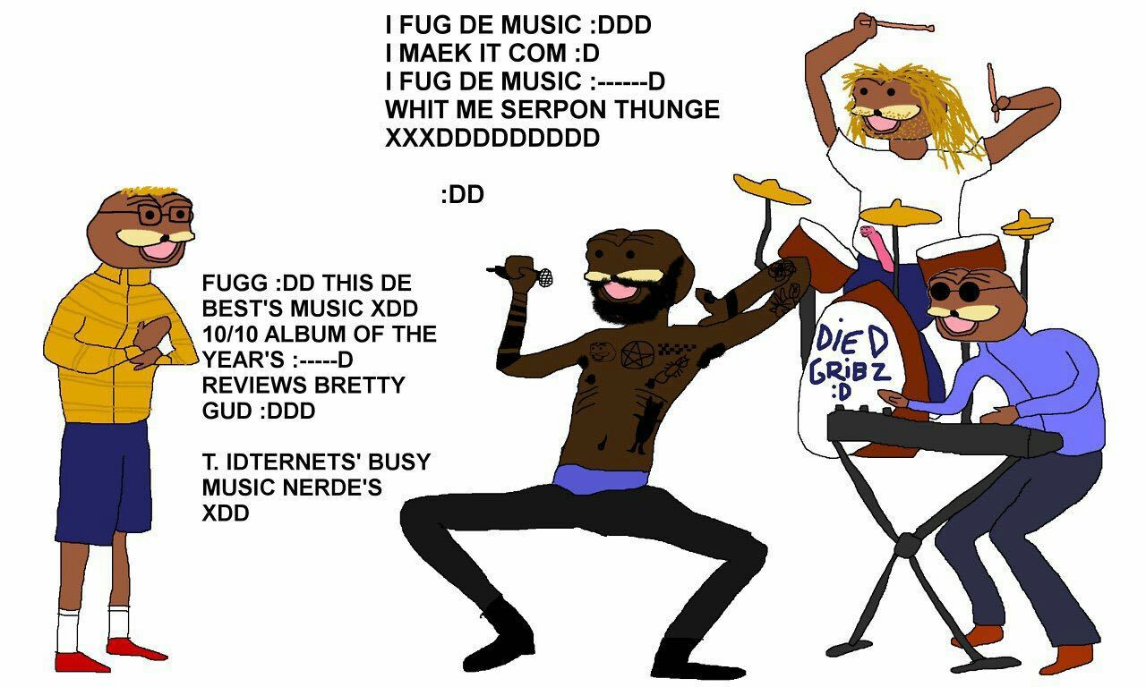 FUG MUSIC :DDD МАЕК IT СОМ FUG MUSIC WHIT ME SERPON THUNGE XXXDDDDDDDDD :00 РОСС THIS BEST'S MUSIC XDD 10/10 ALBUM OF THE YEAR'S Bis REVIEWS BRETTY GRIBZ GUD :DDD IDTERNETS' BUSY MUSIC NERDE'S XDD A