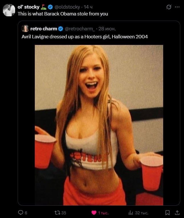 stocky 4, 14 this is what Barack Obama stole from you retro charm @retrocharm_- 28 июн. Avril Lavigne dressed up as a Hooters girl, Halloween 2004 Об 1335 32 тыс.