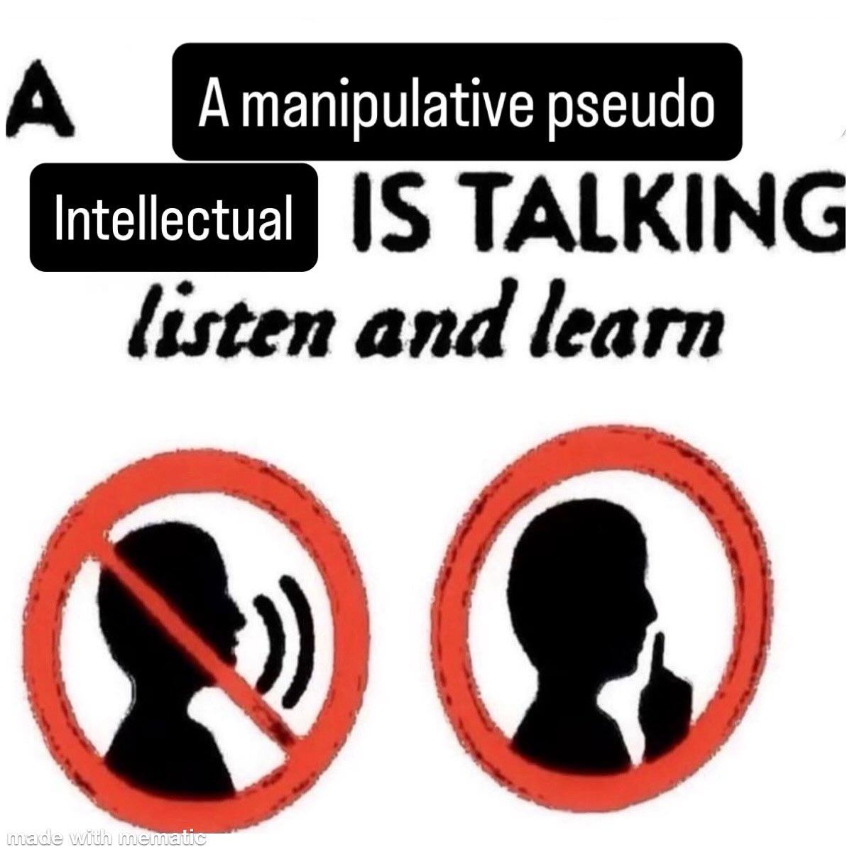А IS TALKING listen and learn