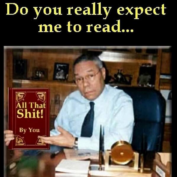 you really expect me to read... All That it! You