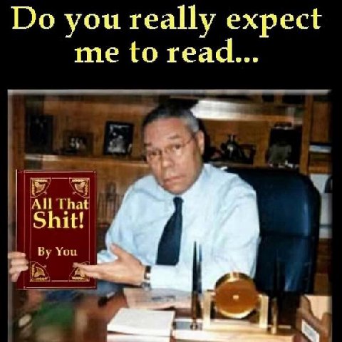 you really expect me to read... All That it! You