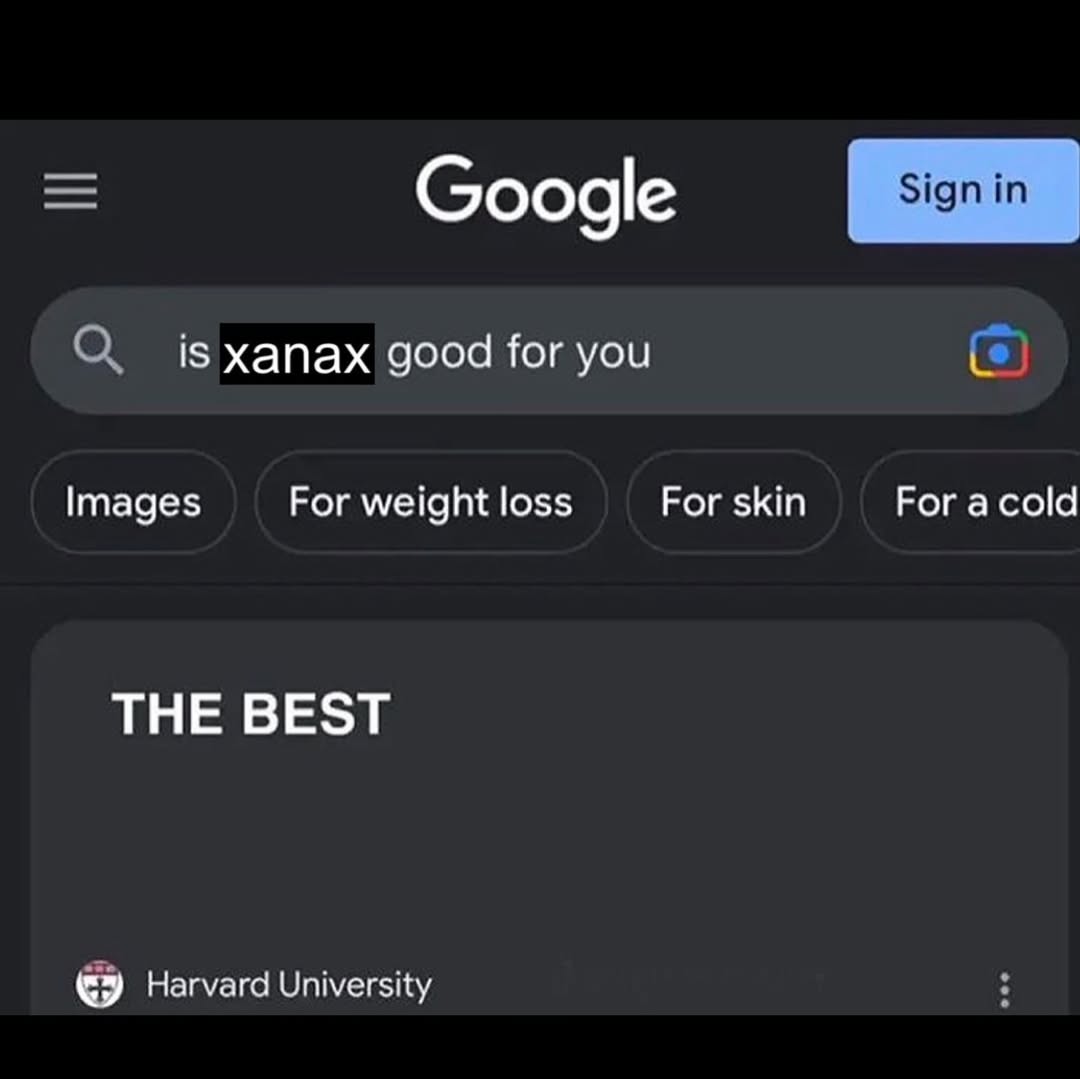 Google is xanax good for you Images For weight loss For skin For acold THE BEST Harvard University