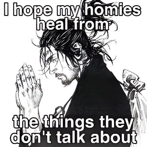 homies heal don't talk about