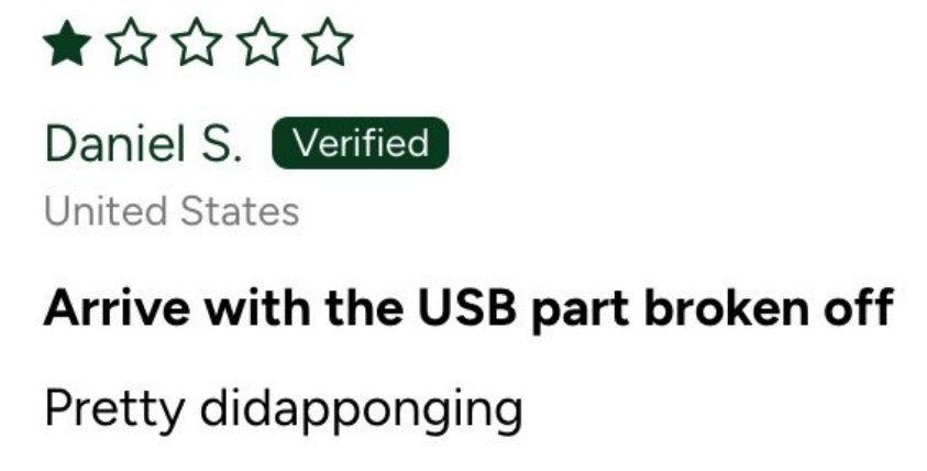 Daniel United States Arrive with the USB part broken off Pretty didapponging