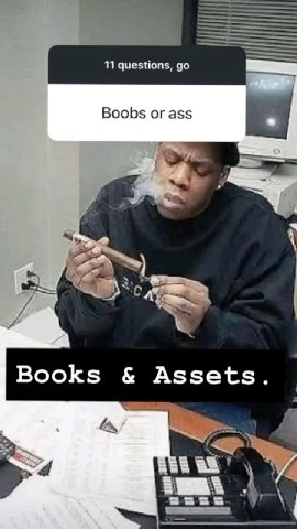 11 questions, Boobs or ass Books Assets. и