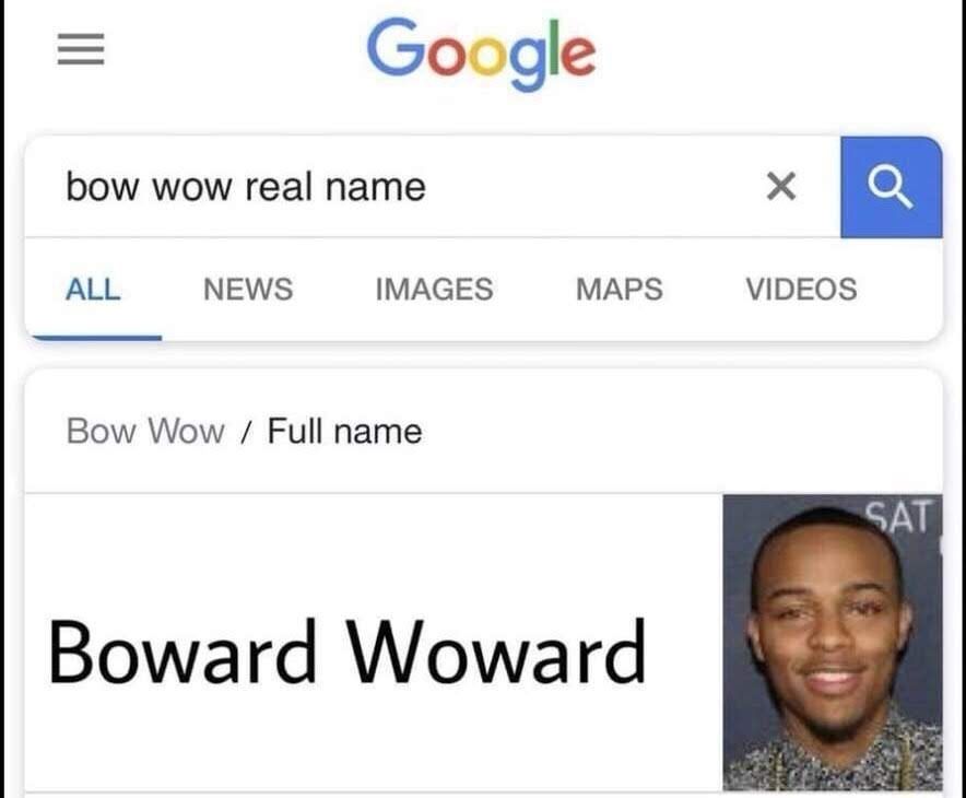 Google bow wow real name ALL NEWS IMAGES MAPS VIDEOS Bow Wow Full name SAT Boward Woward
