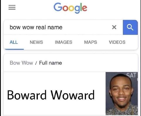 Google bow wow real name ALL NEWS IMAGES MAPS VIDEOS Bow Wow Full name SAT Boward Woward