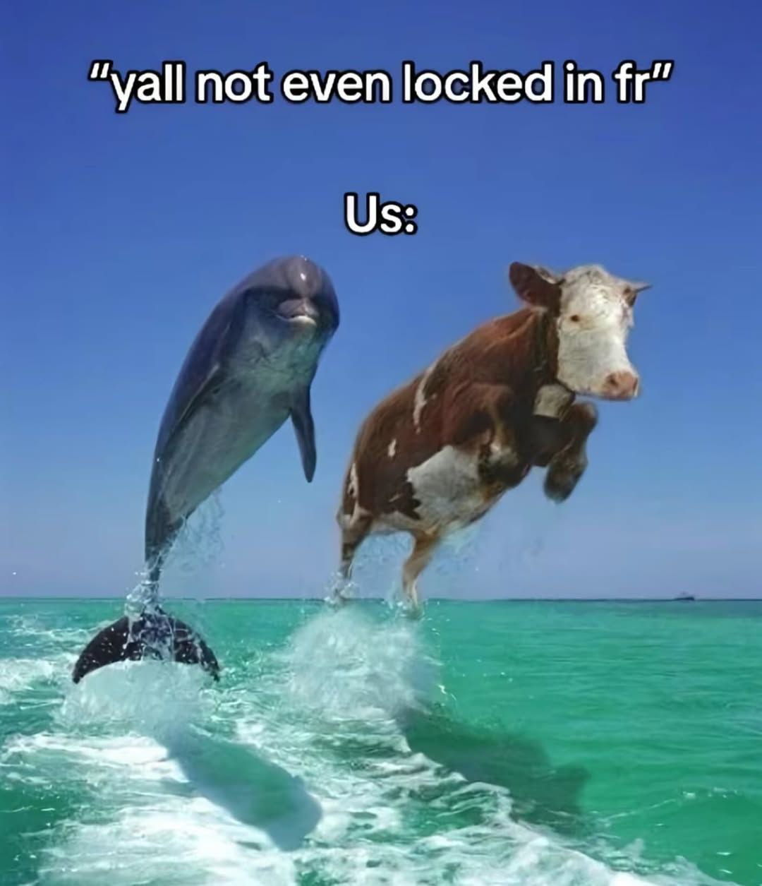 “yall not even locked in