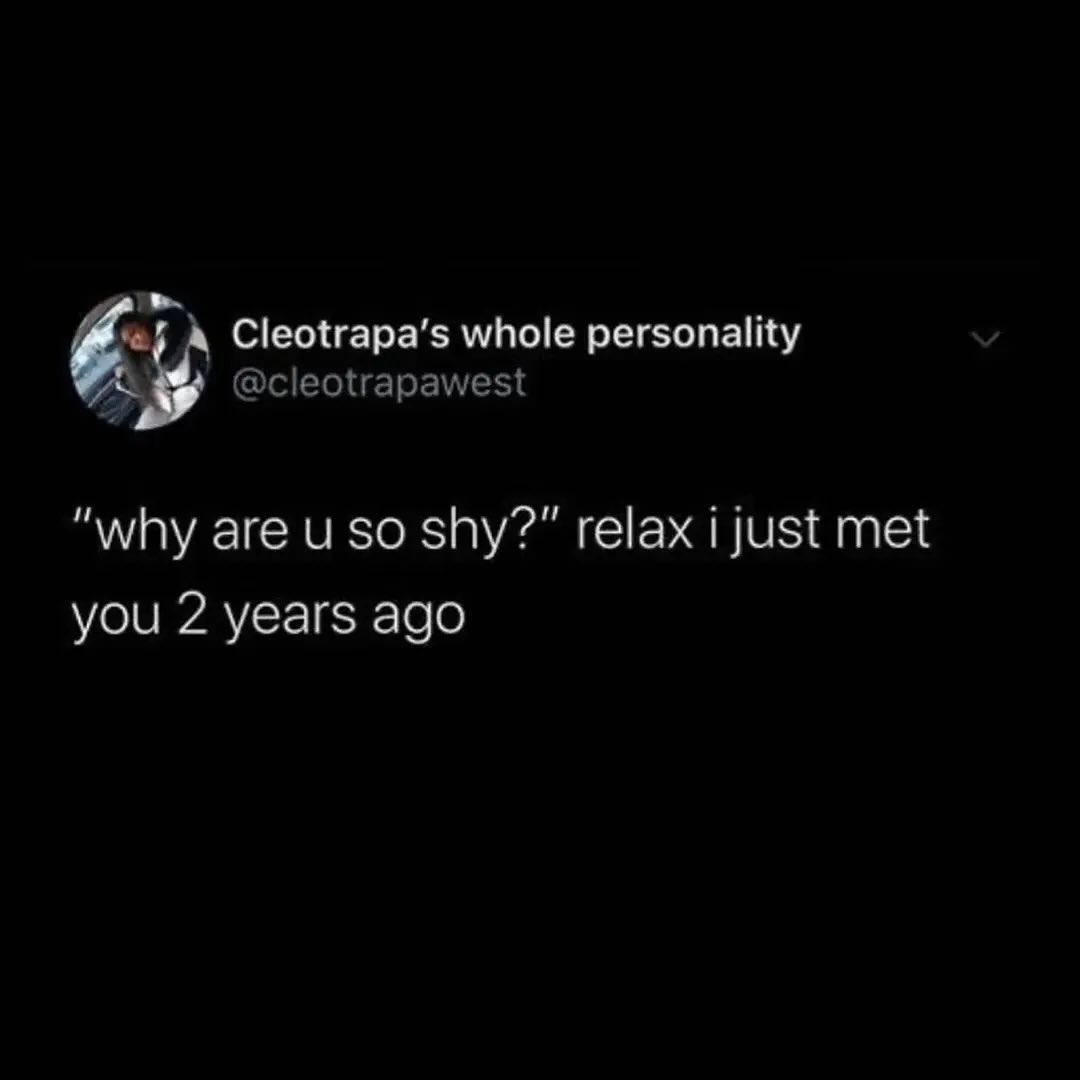 Cleotrapa’s whole personality @cleotrapawest why are uso shy?” relax i just met you 2 years ago