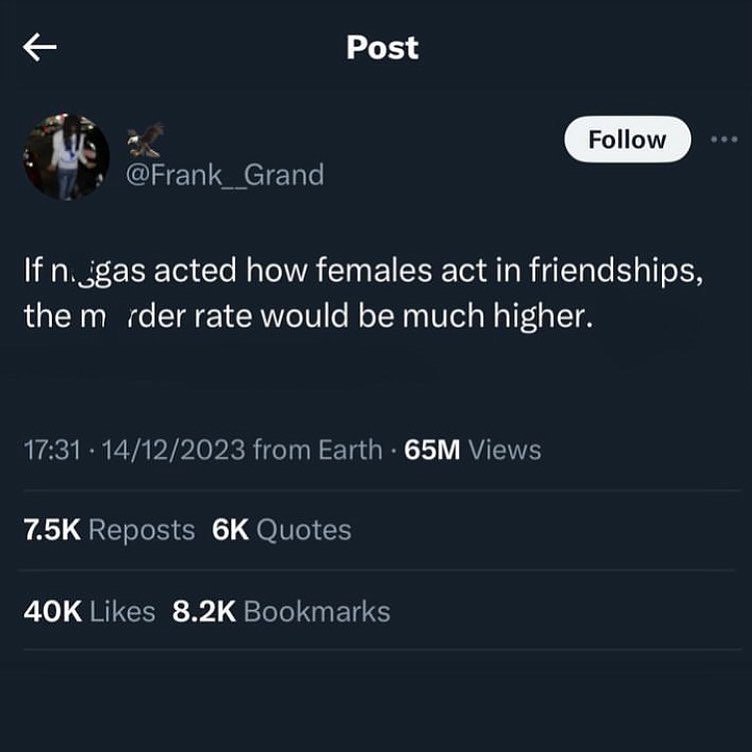 Post Нап К Сгапа acted how females act in friendships, the rate would be much higher. 17:31 14/12/2023 from Earth Views Reposts Quotes Likes Bookmarks