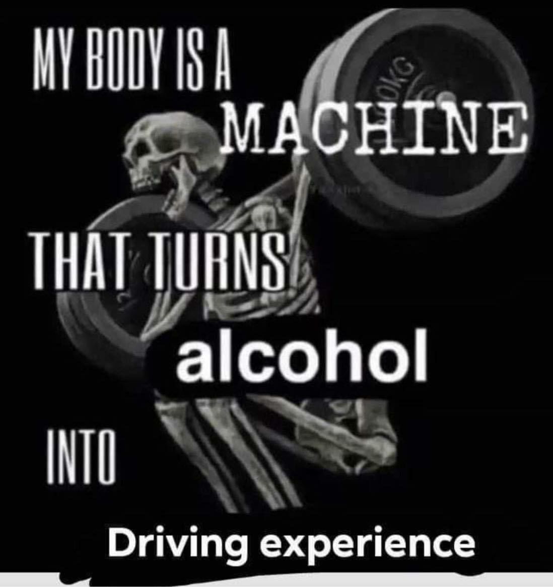 MACHINE THAT alcohol Driving experience