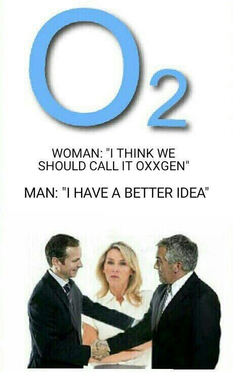 WOMAN: THINK WE SHOULD CALL IT OXXGEN" MAN: HAVE A BETTER IDEA" С)