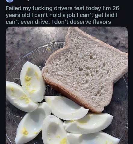 Failed my fucking drivers test today 26 years old can't hold а job can't get laid can’t even drive. don't deserve flavors 7