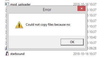 mod 018-10-16 10:37 Error 5 10:37 5 10:37 5 10:37 А Could not copy files because по 10:37 5 10:37 5 10:42 2 5 09:28 starbound 2018-10-16 10:37