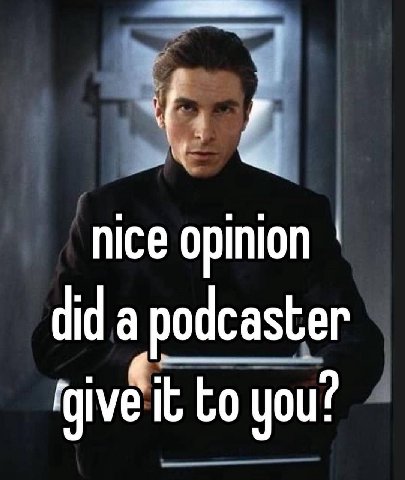 nice opinion did a it you?