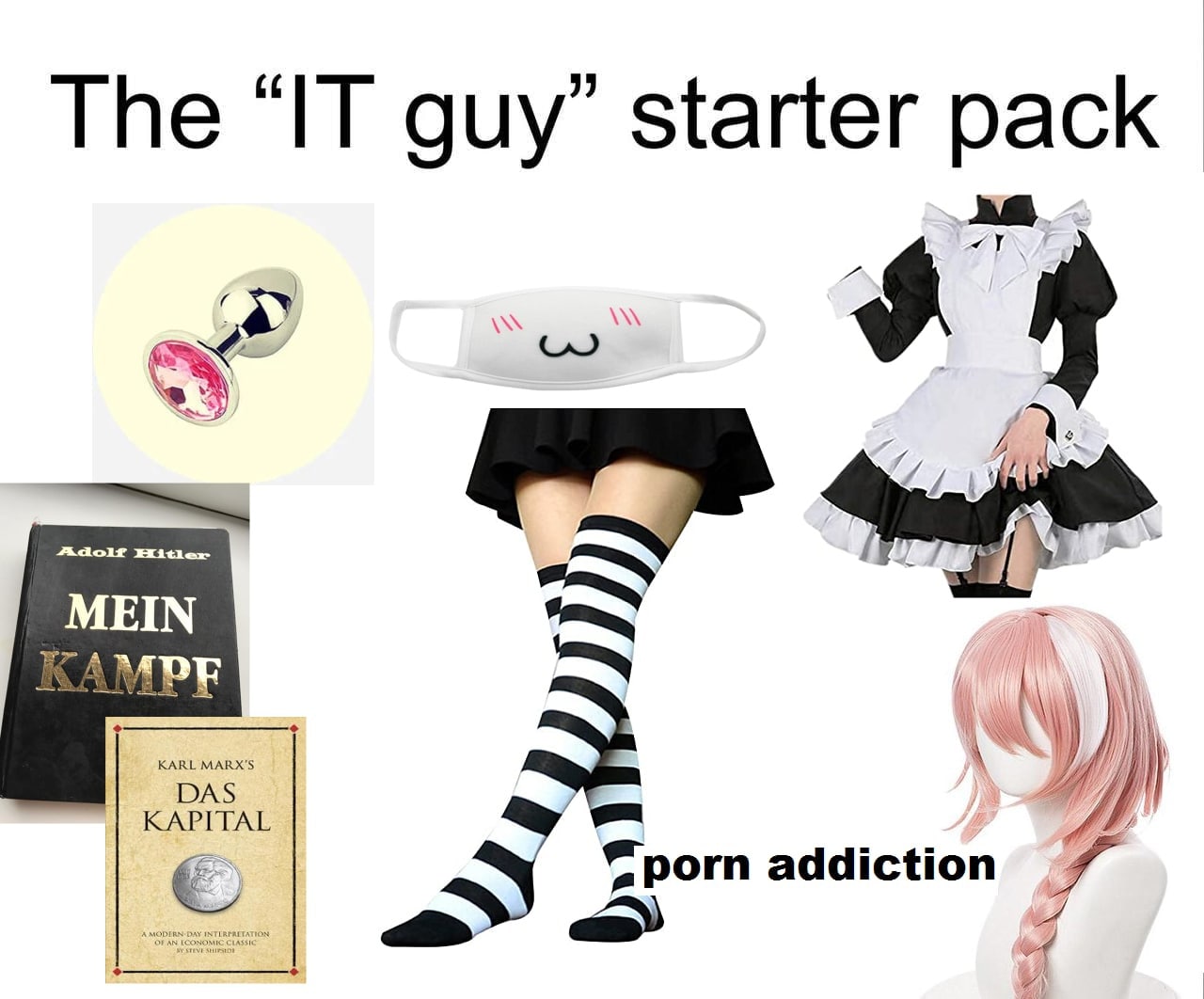The “IT guy’ starter pack 44 Adolf Hitler MEIN KAMPF addiction Я