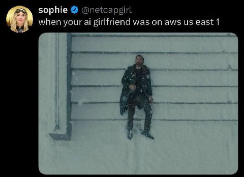 sophie when your girlfriend was on aws east 1